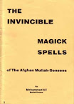 Invincible Magick Spells Of The Afghan Mullah Sensees